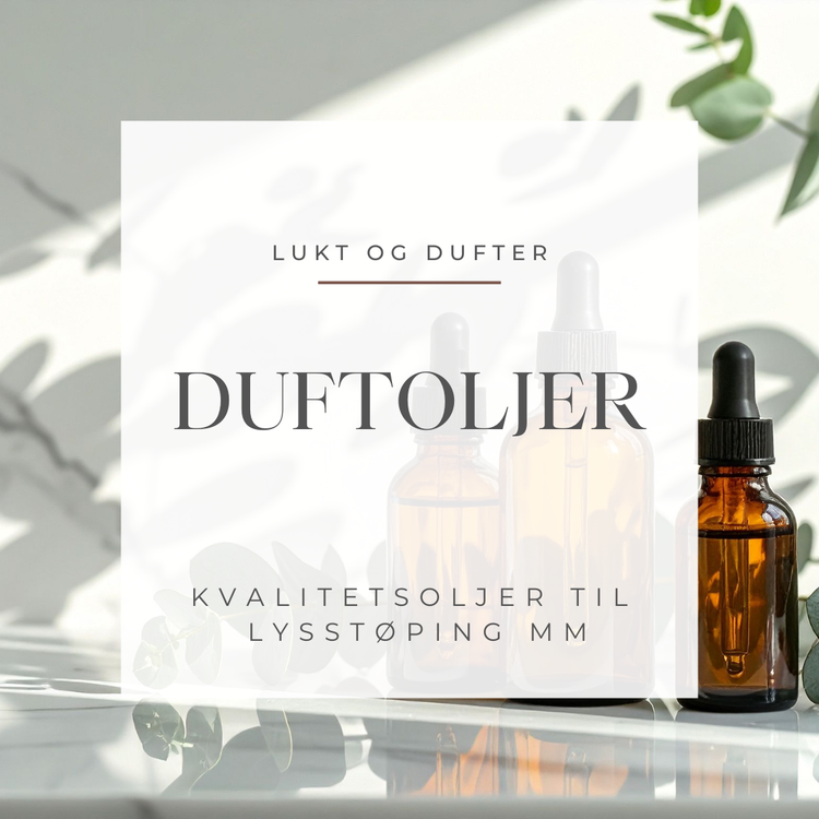 Duftoljer til lysstøping, såper, vokssmelt med mer.